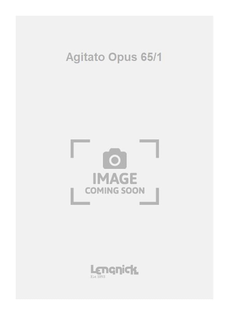 Agitato Opus 65/1